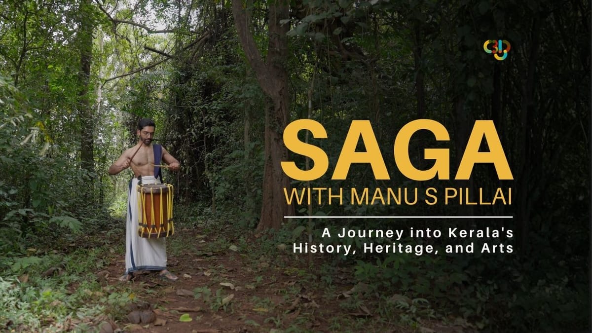 Step Into Kerala’s Living Past: ARPO's SAGA series with Manu S Pillai